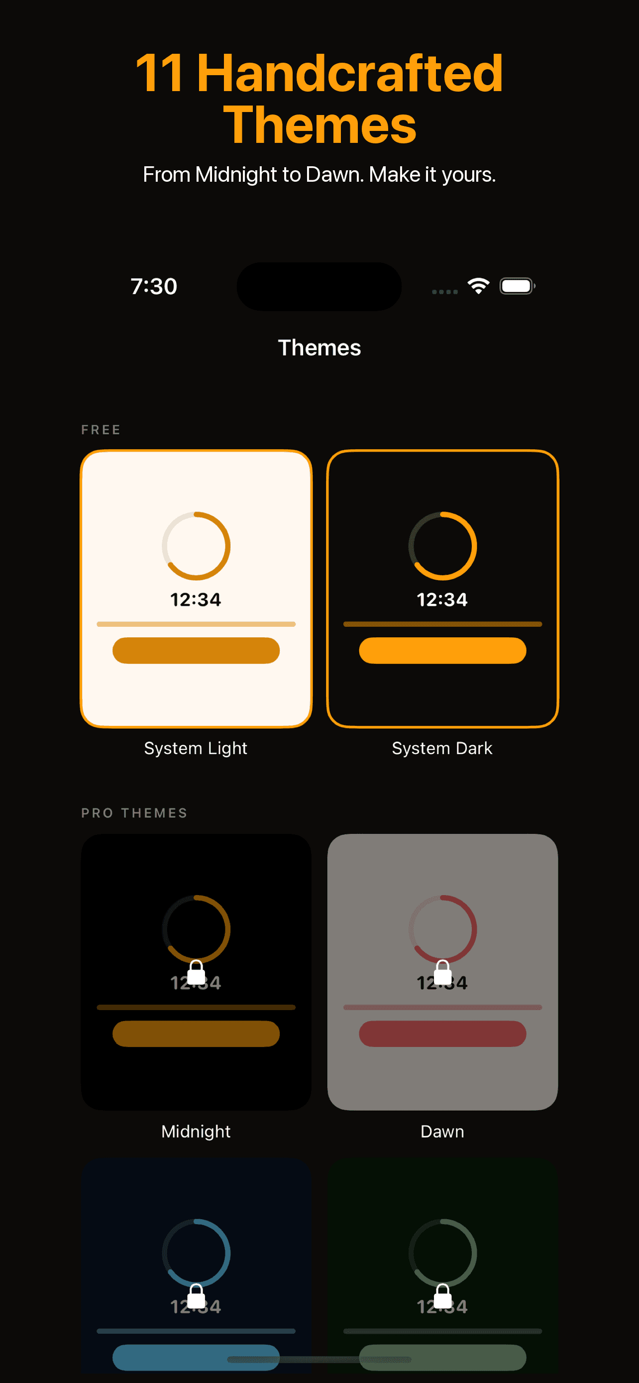 11 handcrafted themes including System Light, Dark, Midnight, and Dawn